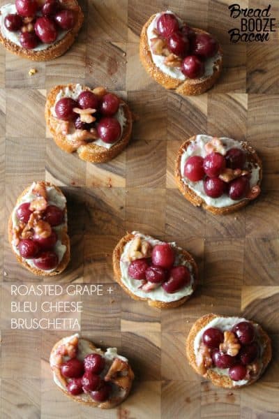 Roasted Grape & Bleu Cheese Bruschetta | Bread Booze Bacon