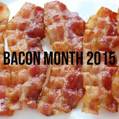 Bacon Month 2015! | Bread Booze Bacon