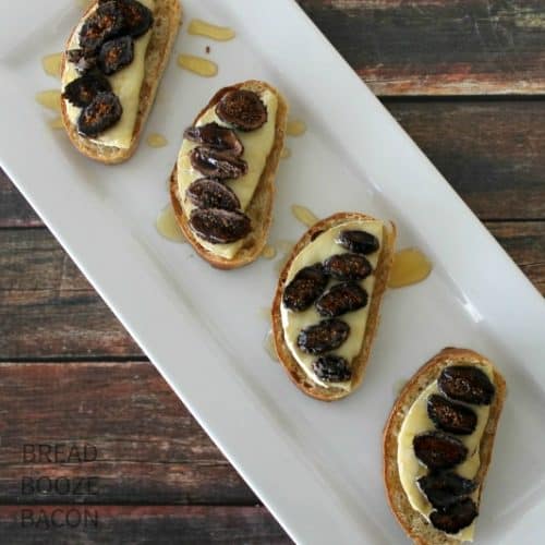 Honey, Fig &amp; Brie Bruschetta • Bread Booze Bacon