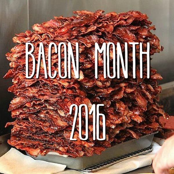 Bacon Month 2016
