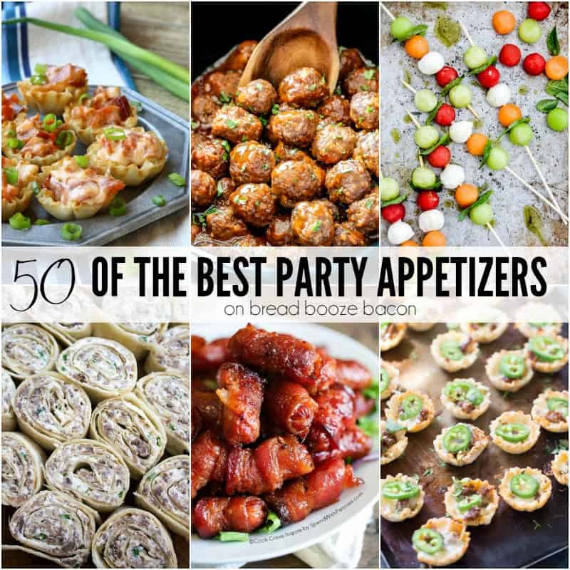 50 of the Best Party Appetizers • Bread Booze Bacon