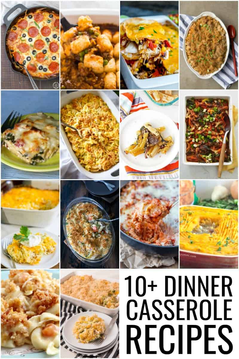 10+ Dinner Casserole Recipes
