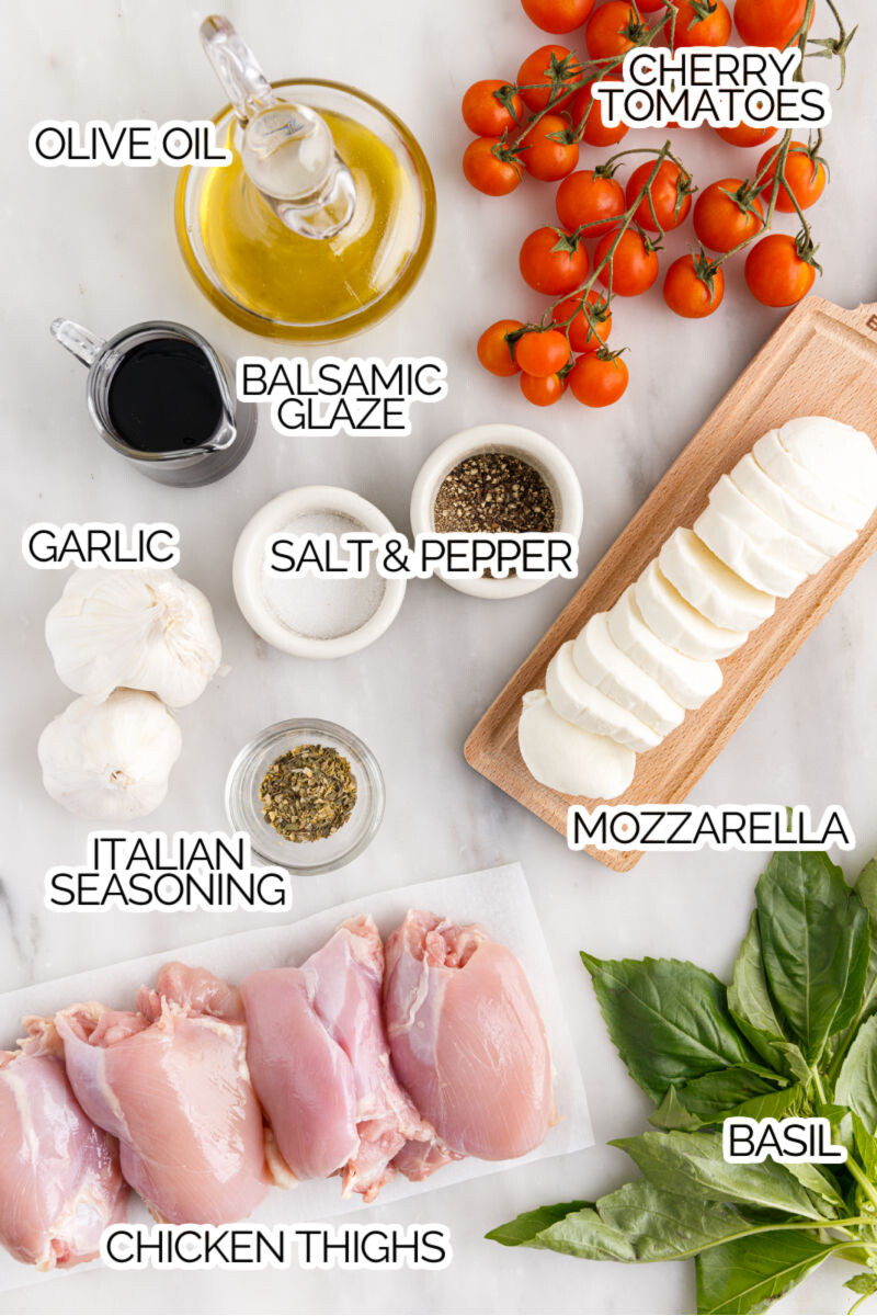 ingredients to make caprese baked chicken thighs with text labels